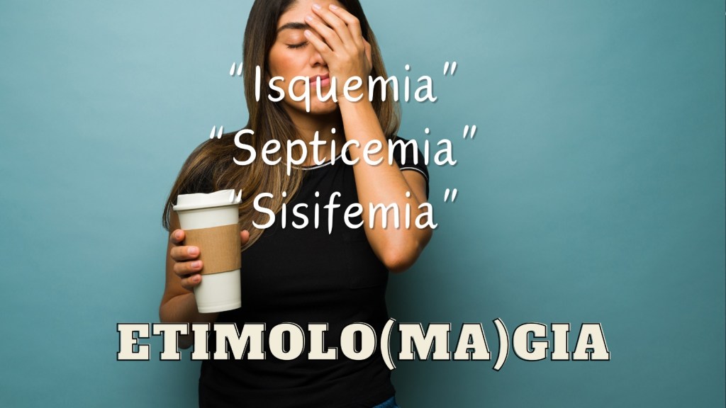 Un nuevo episodio de ‘Etimolo(ma)gia’
